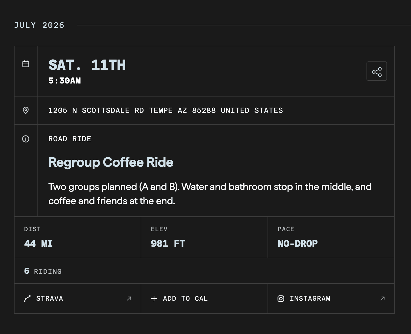 A dark ride card for the Regroup Coffee Ride — Saturday 5:30am in Tempe, Arizona, with distance, elevation and no-drop pace, six riding, and Strava, add-to-cal and Instagram actions along the bottom